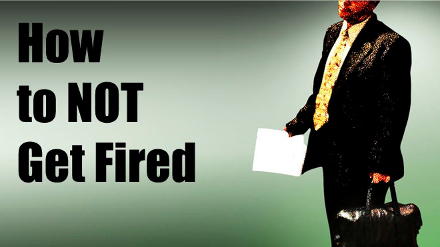 how to not get fired.jpg